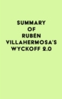 Summary of Ruben Villahermosa's Wyckoff 2.0 - eBook