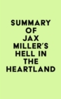 Summary of Jax Miller's Hell in the Heartland - eBook