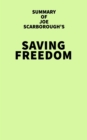 Summary of Joe Scarborough's Saving Freedom - eBook