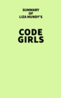 Summary of Liza Mundy's Code Girls - eBook