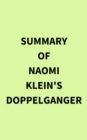 Summary of Naomi Klein's Doppelganger - eBook