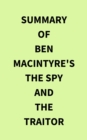 Summary of Ben Macintyre's The Spy and the Traitor - eBook
