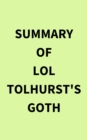 Summary of Lol Tolhurst's Goth - eBook