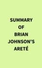 Summary of Brian Johnson's Arete - eBook