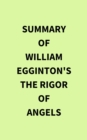 Summary of William Egginton's The Rigor of Angels - eBook