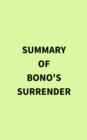 Summary of Bono's Surrender - eBook