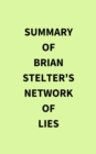 Summary of Brian Stelter's Network of Lies - eBook