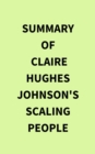 Summary of Claire Hughes Johnson's Scaling People - eBook