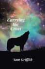 Carrying the Cross - eBook