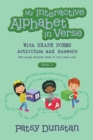 My Interactive Alphabet in Verse with Shape Poems Activities and Answers : (For young children three to five years old) - eBook