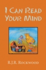 I Can Read Your Mind - eBook