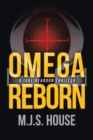 Omega Reborn : A Jake Reardon Thriller - eBook