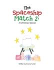 The Spaceship Match 2: : A Christmas Special - eBook