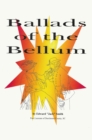 Ballads of the Bellum - eBook