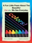 A Fun Little Poem About The Beautiful Colors We See Everyday - eBook