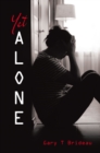 Yet Alone - eBook