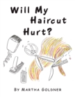 Will My Haircut Hurt? - eBook