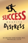 Success Despite Distress - eBook