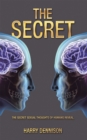 THE SECRET : The secret sexual thoughts  of humans  reveal. - eBook
