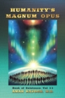 HUMANITY'S MAGNUM OPUS : Book of Existence: Vol 11 - eBook
