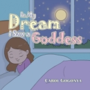In My Dream I Saw a Goddess - eBook