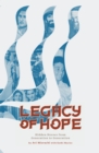Legacy of Hope : Hidden Heroes from Generation to Generation - eBook