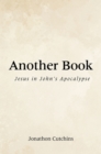 Another Book : Jesus in John's Apocalypse - eBook