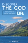 Discover the God of Your Life : Revelations from the Bible - eBook