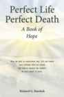 Perfect Life Perfect Death A Book of Hope - eBook