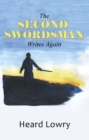 The Second Swordsman Writes Again - eBook