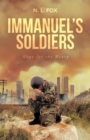 Immanuel's Soldiers : Hope for the Weary - eBook