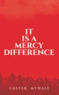 It Is A Mercy Difference - eBook