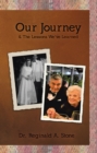 Our Journey & The Lessons We've Learned - eBook