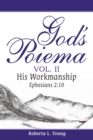 God's Poiema Vol. II : His Workmanship  Ephesians 2:10 - eBook
