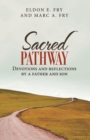 Sacred Pathway : Devotions and reflections by a father and son - eBook