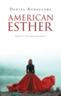 AMERICAN ESTHER : Esther 4:14 "For such a time as this." - eBook