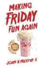 Making Friday Fun Again : 101 Popcorn Songs - eBook