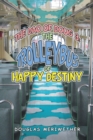 The Dao of Doug 3: the Trolleybus of Happy Destiny - eBook