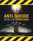 The Anti-Suicide Book For Christians - eBook