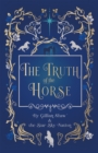 The Truth of the Horse - eBook