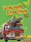 Look Inside a Fire Truck : How It Works - eBook