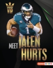 Meet Jalen Hurts : Philadelphia Eagles Superstar - eBook