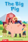 Big Pig : PreK/K: Book 9 - eBook