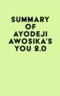 Summary of Ayodeji Awosika's You 2.0 - eBook