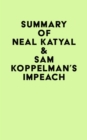 Summary of Neal Katyal & Sam Koppelman's Impeach - eBook