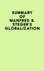 Summary of Manfred B. Steger's Globalization - eBook