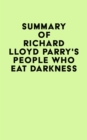 Summary of Richard Lloyd Parry's People Who Eat Darkness - eBook