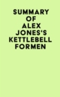 Summary of Alex Jones's Kettlebell for Men - eBook