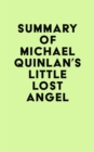 Summary of Michael Quinlan's Little Lost Angel - eBook