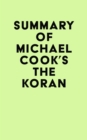 Summary of Michael Cook's The Koran - eBook